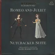 LP - Tchaikovsky - Romeo And Juliet / Nutcracker Suite