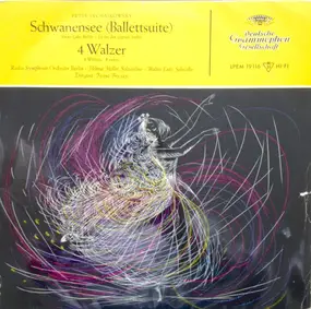 Pyotr Ilyich Tchaikovsky - Schwanensee (Ballettsuite) / 4 Walzer