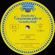 10'' - Tchaikovsky / Wagner - Fricsay w/ RIAS - Ouverture Solennelle »1812« op. 49 / Ouverture zu »Der Fliegende Holländer« - Mono / Tulip