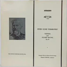Tschaikowski - Vespers And Solemn Matins Op. 52