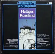 Tchaikovsky / Rachmaninoff - Unbekannte Kostbarkeiten - Heiliges Russland