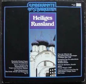 Tschaikowski - Unbekannte Kostbarkeiten - Heiliges Russland