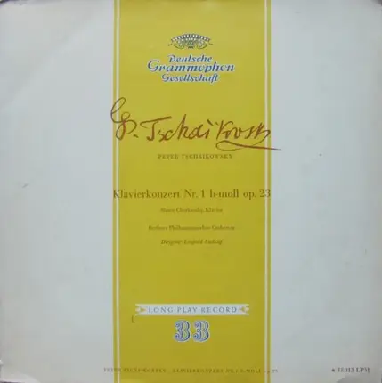 Pyotr Ilyich Tchaikovsky , Shura Cherkassky , Berliner Symphoniker , Leopold Ludwig - Konzert Für Klavier Und Orchester Nr. 1 B-Moll Op. 23