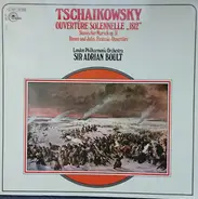 Tchaikovsky - Ouvertüre Solennelle "1812" / Slawischer Marsch Op. 31 / Romeo Und Julia, Fantasie Ouvertüre /