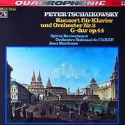 LP - Tchaikovsky - Sylvia Kersenbaum , J. Martinon w/ Orchestre National De France - Konzert Für Klavier Und Orchester Nr.2 G~dur Op.44 - Quadraphonic