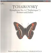 Tchaikovsky - Symphony No. 6 ("Pathétique") Romeo And Juliet