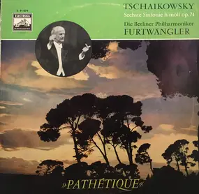 Pyotr Ilyich Tchaikovsky - Sinfonie Nr. 6 "Pathétique"
