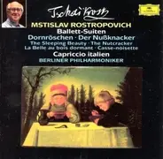 Tchaikovsky - Ballett-Suiten: Dornröschen • Der Nußknacker (The Sleeping Beauty • The Nutcracker / La Belle Au Bo