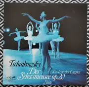 LP - Tchaikovsky - Der Schwanensee op. 20 - Le Lac des Cygnes Suite