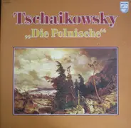 Tchaikovsky - Die Polnische