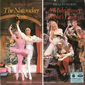 Tschaikowski - The Nutcracker Suite / A Midsummer Night's Dream