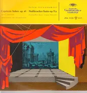 Tschaikowsky - Capriccio Italien  Op. 45 · Nußknacker-Suite, Op. 71a