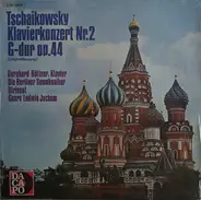 Pyotr Ilyich Tchaikovsky - Klavierkonzert Nr.2 G~dur Op.44