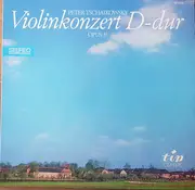 LP - Tchaikovsky - Violinkonzert D-Dur Opus 35