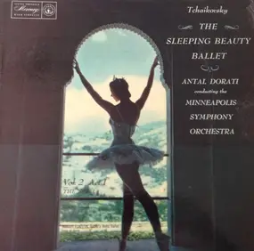 Pyotr Ilyich Tchaikovsky - The Sleeping Beauty Ballet Vol. 2 Act I The Spell