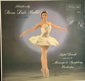 Pyotr Ilyich Tchaikovsky - Swan Lake Ballet Vol. 3