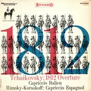 Tchaikovsky / Rimsky-Korsakov - 1812 Overture - Capriccio Italian / Capriccio Espagnol