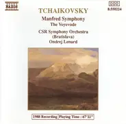 Pyotr Ilyich Tchaikovsky / Slovak Radio Symphony Orchestra • Ondrej Lenárd - Manfred Symphony • The Voyevode