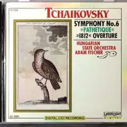Tchaikovsky - Symphony N.6 "Pathetique" - 1812 Ouverture