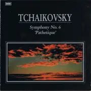 CD - Pyotr Ilyich Tchaikovsky - Symphony No. 6 In B Minor, Op. 74 'Pathétique'