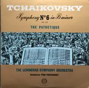 LP - Tchaikovsky - Symphony No. 6 In B Minor, Op. 74 The Pathetique