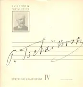 10'' - Pyotr Ilyich Tchaikovsky - Peter Ilic Ciaikovski IV - Gatefold+Booklet