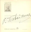 10'' - Pyotr Ilyich Tchaikovsky - Peter Ilic Ciaikovski IV - Gatefold+Booklet