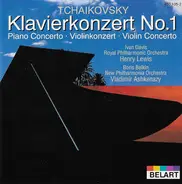 Tchaikovsky - Klavierkonzert Nr. 1 - Violinkonzert