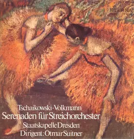 Pyotr Ilyich Tchaikovsky - Serenaden Für Streichorchester