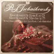LP - Pyotr Ilyich Tchaikovsky / Werner Haas , Eliahu Inbal , Orchestre National De L'Opéra De Monte-Carlo - Klavierkonzert Nr. 1 B-Moll, Op. 23 / Klavierkonzert Nr. 3 Es-Dur, Op. 75