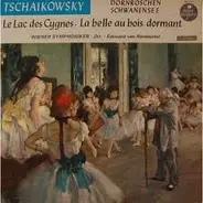 Pyotr Ilyich Tchaikovsky / Wiener Symphoniker Dir.: Edouard Van Remoortel - Le Lac Des Cygnes - La Belle Au Bois Dormant / Dornröschen - Schwanensee