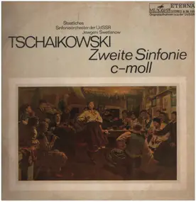 Pyotr Ilyich Tchaikovsky - Tschaikowski - Zweite Sinfonie C-Moll