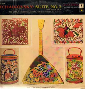 Pyotr Ilyich Tchaikovsky - Suite No. 3 In G Major, Op. 55