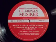 Tchaikovsky - Peter Iljitsch Tschaikowsky In 5 Folgen · Band III