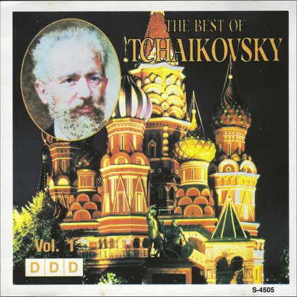 Tchaikovsky - The Best Of Tchaikovsky Vol. 1