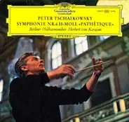 Pyotr Ilyich Tchaikovsky - Berliner Philharmoniker · Herbert von Karajan - Symphonie Nr.6 h-moll »Pathétique«