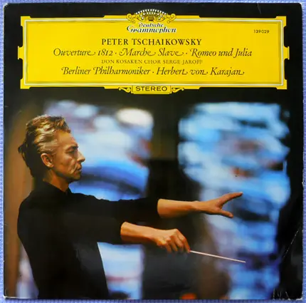 Tchaikovsky - Overture 1812 / Marche Slave / Romeo Und Julia