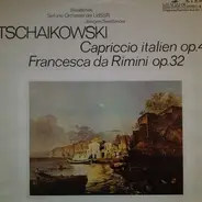 Tchaikovsky - Capriccio Italien Op. 45 / Francesca Da Rimini Op. 32 / Jewgeni Swetlanow