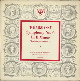 Pyotr Ilyich Tchaikovsky - Symphony No. 6 In B Minor 'Pathetique'