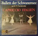 LP - Tchaikovsky - Ballett Der Schwanensee (Op. 20) - Capriccio Italien
