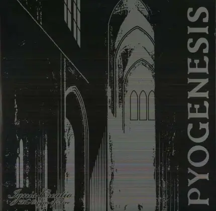 PYOGENESIS - IGNIS CREATIO..