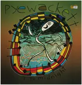 Pyewackett - 7 To Midnight