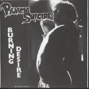 Pyjama Suicide - Burning Desire