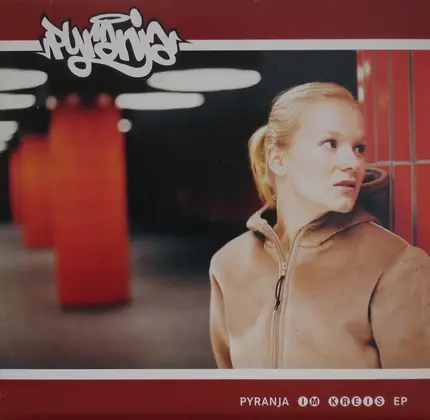 Pyranja - Im Kreis EP