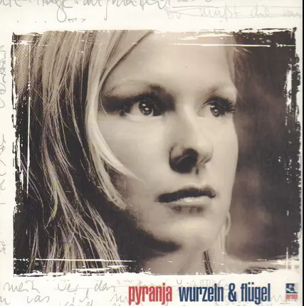 Pyranja - Wurzeln & Flügel