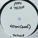 12inch Vinyl Single - Pyro & Jesta / Budoka - Vision 2006 / The Happening