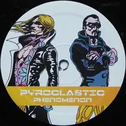 12inch Vinyl Single - Pyroclastic - Phenomenon