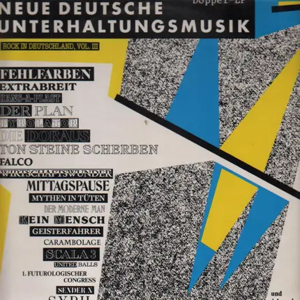 Ton Steine Scherben / Hans-A-Plast / Kein Mensch / a.o. - Neue Deutsche Unterhaltungsmusik