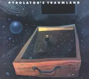 Pyrolator - Traumland