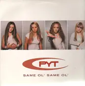 pyt - same ol' same ol'